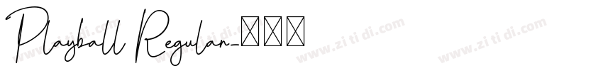 Playball Regular字体转换
